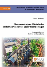 Abbildung von: Die Anwendung von ESG-Kriterien im Rahmen von Private Equity-Finanzierungen - Diplomica Verlag