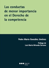 Abbildung von: Las conductas de menor importancia en el Derecho de la competencia - Marcial Pons SdH