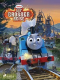 Cover: Thomas und seine Freunde - Auf gro&szlig;er Reise! - SAGA Kids