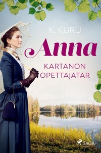 Abbildung von: Anna - kartanon opettajatar - Saga Egmont