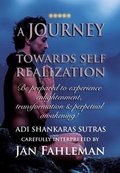 Cover: A JOURNEY TOWARDS SELF REALIZATION - Be prepared to experience enlightenment, transformation and perpetual awakening! - Bhagwan