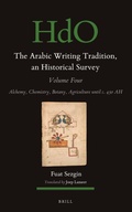 Cover: The Arabic Writing Tradition, an Historical Survey, Volume 4 - Brill