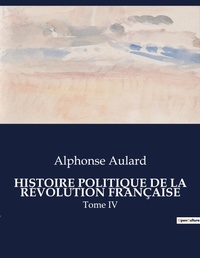 Abbildung von: Histoire Politique de la Revolution Francaise - Culturea