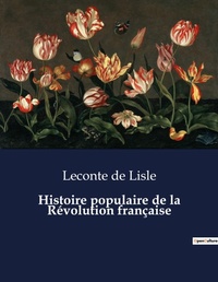 Abbildung von: Histoire populaire de la Revolution francaise - Culturea