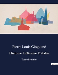 Abbildung von: Histoire Litteraire D'italie - Culturea