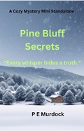 Cover: Pine Bluff Secrets - Paul Murdock