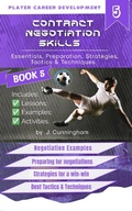 Bild: Negotiation Skills: Essentials, Preparation, Strategies, Tactics & Techniques (Volume 5) - Enlightened Law Courses