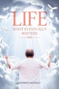 Enlarge image Cover: Life What Eventually Matters - Universalghostwriter