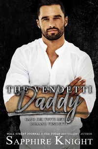 Enlarge image Cover: The Vendetti Daddy - Sapphire Knight