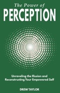 Cover: The Power of Perception - Perception Coaching