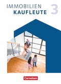 Cover: Immobilienkaufleute - Ausgabe 2022 - Band 3: Lernfelder 10-13 - Cornelsen Verlag