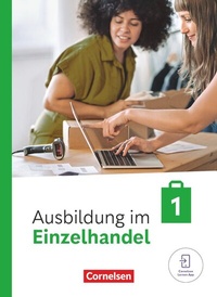 Abbildung von: Ausbildung im Einzelhandel - Ausgabe 2024 - 1. Ausbildungsjahr - Cornelsen Verlag
