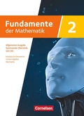 Cover: Fundamente der Mathematik - Allgemeine Ausgabe ab 2024 - mit CAS-/MMS-Schwerpunkt - Band 2 - Cornelsen Verlag