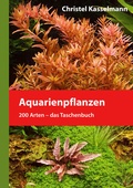 Cover: Aquarienpflanzen - Kasselmann Christel
