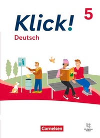 Abbildung von: Klick! - Fächerübergreifendes Lehrwerk für Lernende mit Förderbedarf - Deutsch - Ausgabe ab 2024 - 5. Schuljahr - Cornelsen Verlag