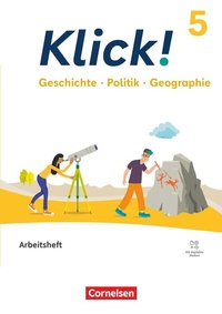 Abbildung von: Klick! - Fächerübergreifendes Lehrwerk für Lernende mit Förderbedarf - Geschichte Politik Geographie - Fachhefte für alle Bundesländer - Ausgabe ab 2024 - 5. Schuljahr - Cornelsen Verlag