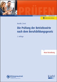 Abbildung von: Die Prüfung der Betriebswirte nach dem Berufsbildungsgesetz - NWB