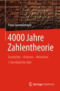 Cover: 4000 Jahre Zahlentheorie - Springer Spektrum