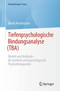 Abbildung von: Tiefenpsychologische Bindungsanalyse (TBA) - Springer