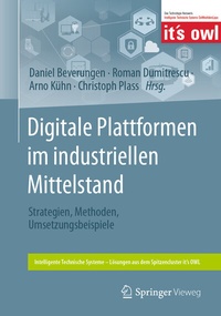 Abbildung von: Digitale Plattformen im industriellen Mittelstand - Springer Vieweg