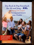 Cover: Das Rock & Pop Fetenbuch f&uuml;r Alt und Jung XXL - Schott Music