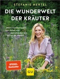 Cover: Die Wunderwelt der Kr&auml;uter - Gr&auml;fe und Unzer