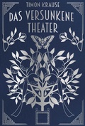 Cover: Das Versunkene Theater - KMAV K&ouml;lner Medienagentur und Verlags