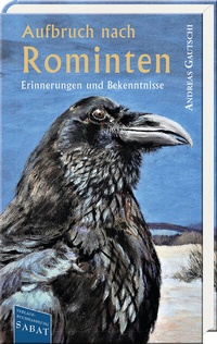Abbildung von: Aufbruch nach Rominten - Verlagsbuchhandlung Sabat