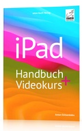 Cover: iPad Handbuch + Videokurs - amac-buch-Verlag Ochsenk&uuml;hn
