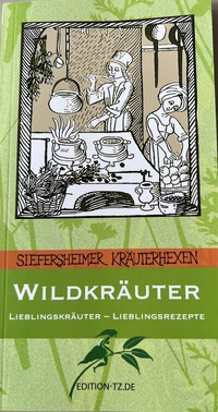 Abbildung von: Wildkräuter - TZ-Verlag & Print GmbH