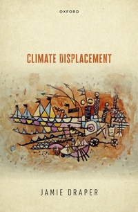 Enlarge image Cover: Climate Displacement - Oxford University Press