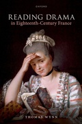 Cover: Reading Drama in Eighteenth-Century France - Oxford University Press