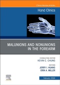 Cover: Malunions and Nonunions in the Forearm, Wrist, and Hand, An Issue of Hand Clinics: Volume 40-1 - Churchill Livingstone