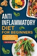 Cover: Anti-Inflammatory Diet for beginners - IngramSpark