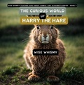 Cover: The Curious World of Harry the Hare - Young Minds Publishing