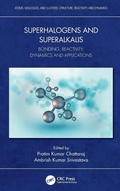 Cover: Superhalogens and Superalkalis - CRC Press