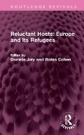 Cover: Reluctant Hosts: Europe and Its Refugees - Routledge