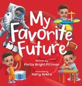 Cover: My Favorite Future - Bright Books