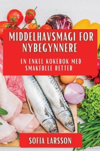 Abbildung von: Middelhavsmagi for Nybegynnere - Sofia Larsson