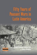 Cover: Fifty Years of Peasant Wars in Latin America - Berghahn Books