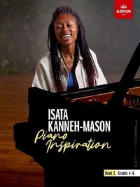 Abbildung von: Isata Kanneh-Mason, Piano Inspiration, Book 1 - Associated Board of the Royal Schools of Music