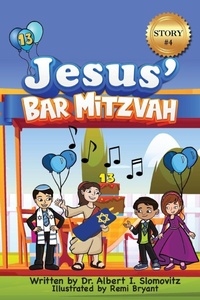 Enlarge image Cover: Jesus' Bar Mitzvah - Jewish Christian Discovery Center Inc.