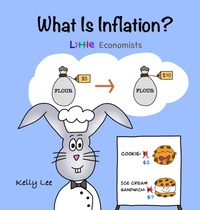 Enlarge image Cover: What Is Inflation? - Econ For Kids