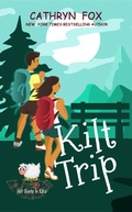 Cover: Kilt Trip - Cathryn Fox