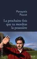 Cover: La prochaine fois que tu mordras la poussi&egrave;re - Stock