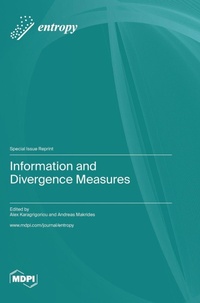 Enlarge image Cover: Information and Divergence Measures - MDPI AG