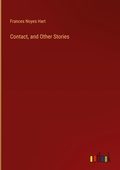 Cover: Contact, and Other Stories - Outlook Verlag
