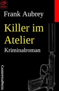 Cover: Killer im Atelier: Kriminalroman - Uksak E-Books