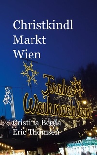 Abbildung von: Christkindl Markt Wien - Books on Demand
