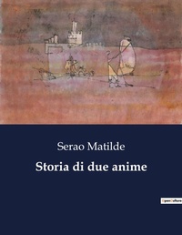 Abbildung von: Storia di due anime - Culturea
